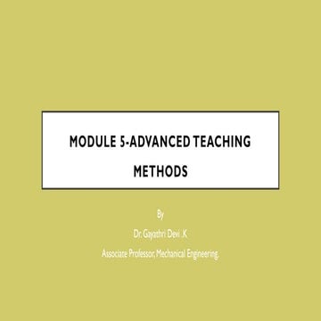 Module 6- Advanced Teaching Methods.pptx