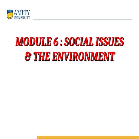 Ecology Module 6- social issues.ppt,Environment
