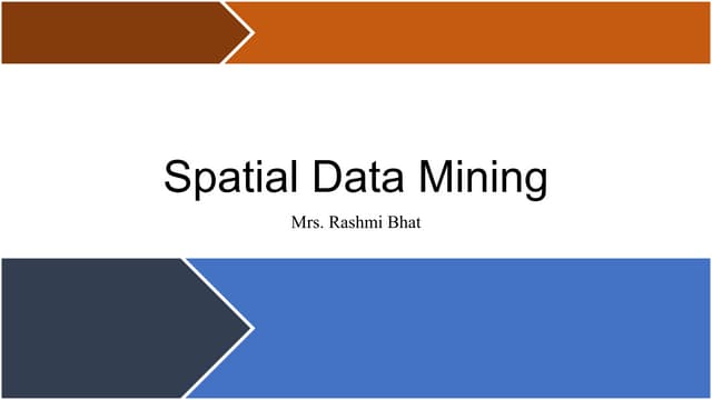 Spatial Data Mining