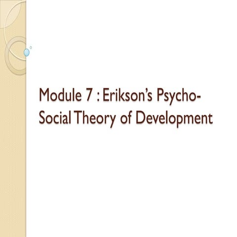 Erikson's Stages of Psychosocial Development