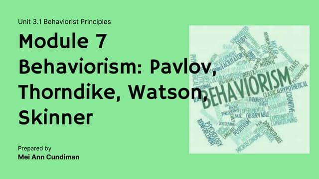 Module 7- Behaviorism