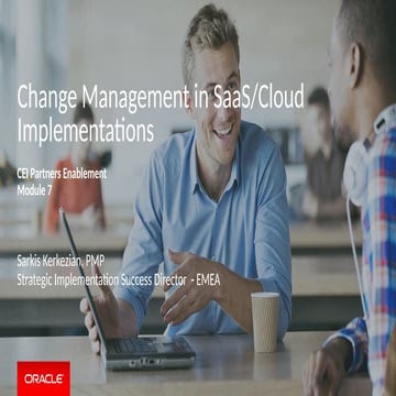 Module 7 - Change Management in Cloud Implementations.pptx