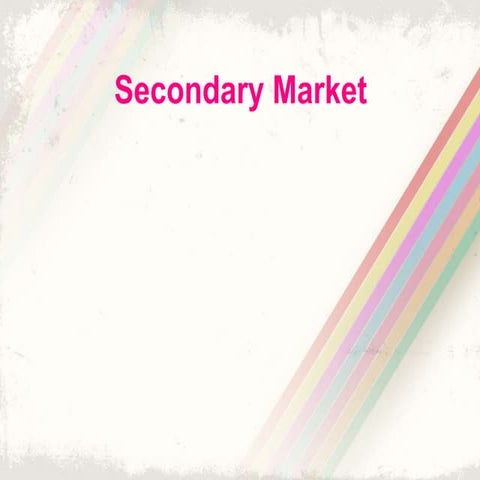 Secondary Market