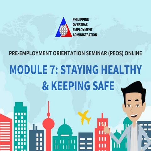 MODULE 7 - STAYING HEALTHY AND KEEPING SAFE 