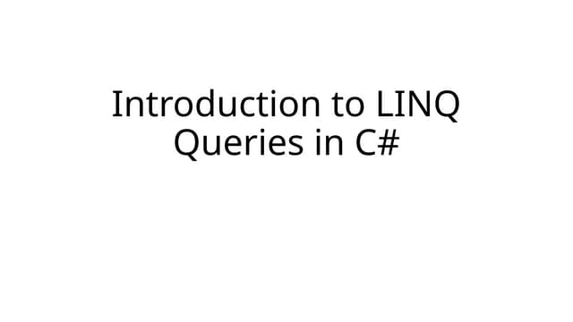 Module 7 Intro to LINQ Lesson ...........