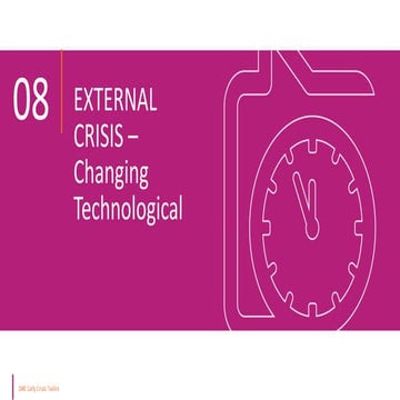 Module 8 - External Crisis – Changing Technology.pptx