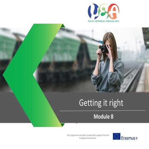 Module 8   getting it right
