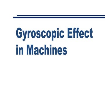 Module 8_Gyroscope and its effect like aeroplane, ship and four wheeler ...