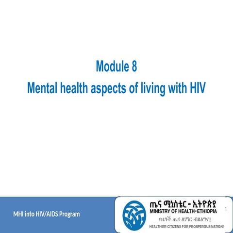 Module 8_ Mental Health Aspects of Living with HIV.pptx
