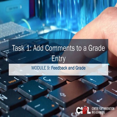 Module 9: Feedback & Grade Task 1