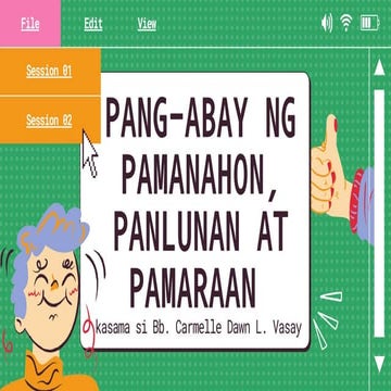 Module 9- Pang-abay na Pamanahon, Panlunanan at Pamaraan.pptx