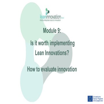 Lean Innovation for Micro Enterprises Module 9   Is it worth implementing  Le...