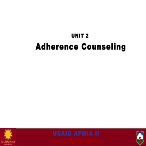 Module 9 adherence & psychosocial counselling