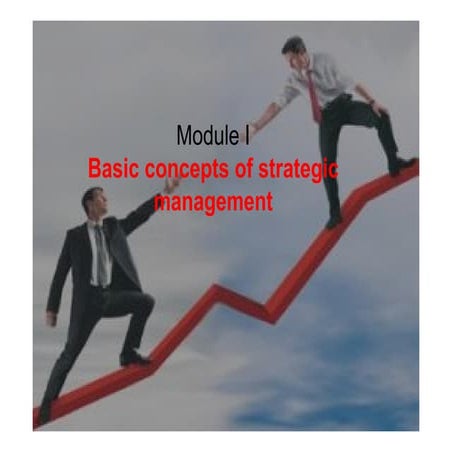 Basic concepts in Strategic Management