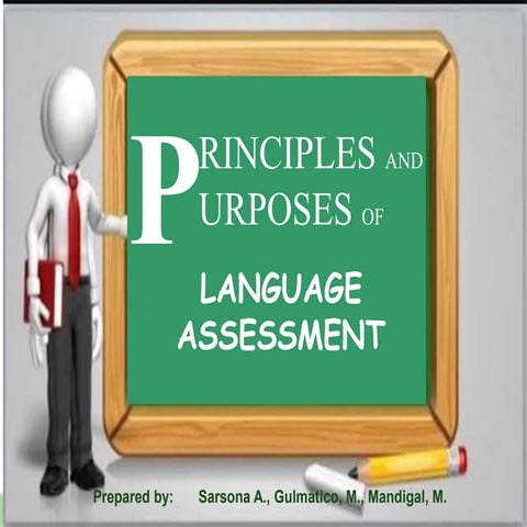 Module 1   Principles and Purposes of Language Assessment