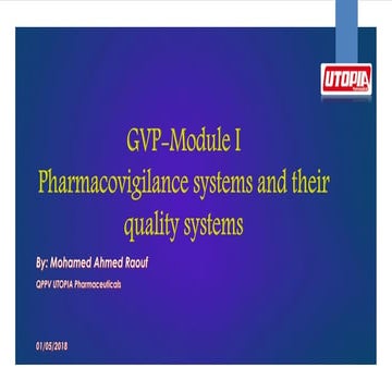 Pharmacovigilance "Module I" Pharmacovigilance system & their quality system
