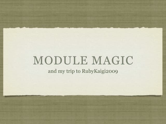 Module Magic