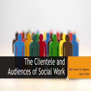 The-Clientele-and-Audiences-of-Social-Work.pptx