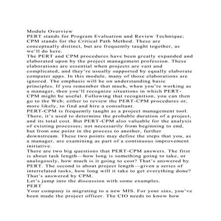 Module OverviewPERT stands for Program Evaluation and Review Tec.docx