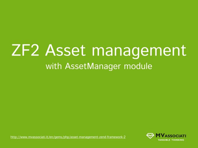 Asset management with Zend Framework 2