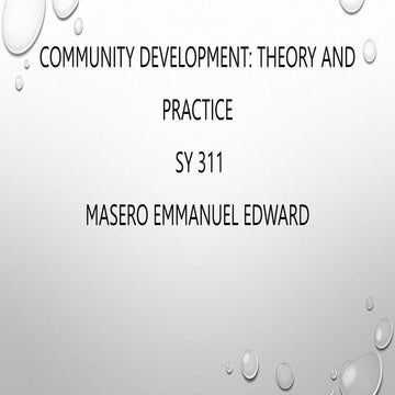 COMMNUNTY DEVELOPMENT THEORY AND PRACTICE MODULE TWO .pptx