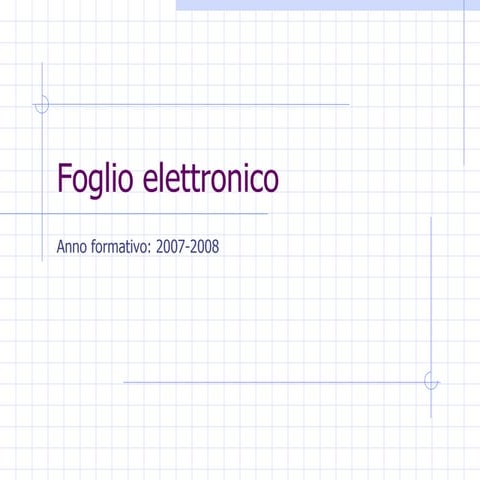 Modulo 4 Foglio Elettronico