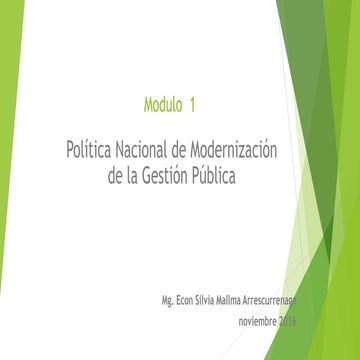 Modulo 1: Política Nacional de Modernización de la gestión Pública | PPTX