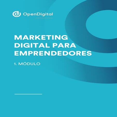Curso de Marketing Digital para emprendedores de Open Digital - guía ...