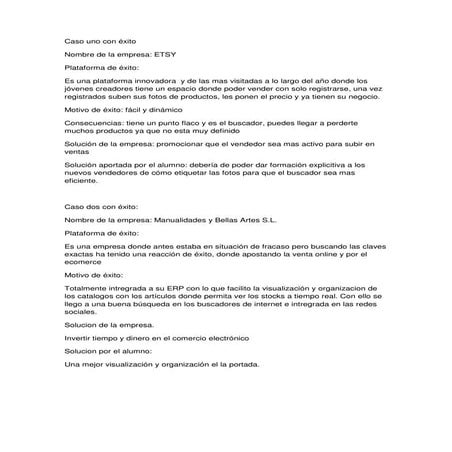 Casos de éxito y fracaso