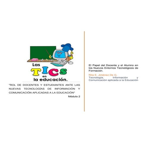 Modulo 2 - Rol del docente y estudiantes ante las TICs | PDF