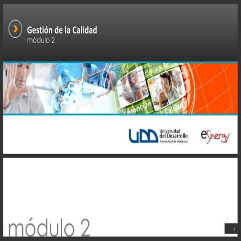 Modulo 2 unidad 1: Gestión de la calidad | PPT