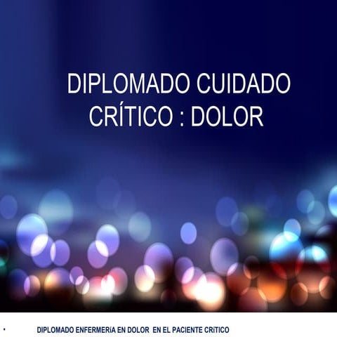 REFLEXIONES Dolor en Cuidado Crítico Pediátrico 