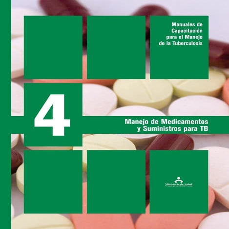 Modulo4: manejo de Medicamentos y Suministros para TB