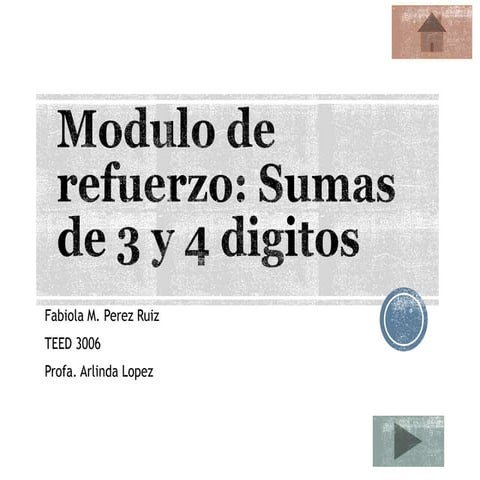 Modulo de refuerzo de suma 3 y 4 digitos
