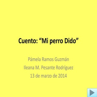 Modulo: Mi perro Dido