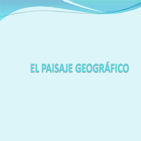 Modulo el paisaje