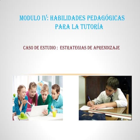 Modulo iv   habilidades pedagógicas para la tutoría
