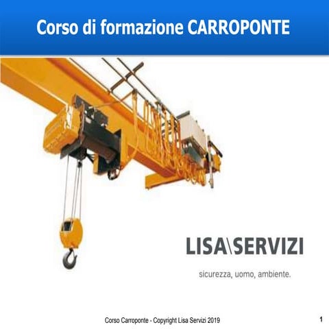 Corso di formazione per addetti all'uso del CARROPONTE | PPT