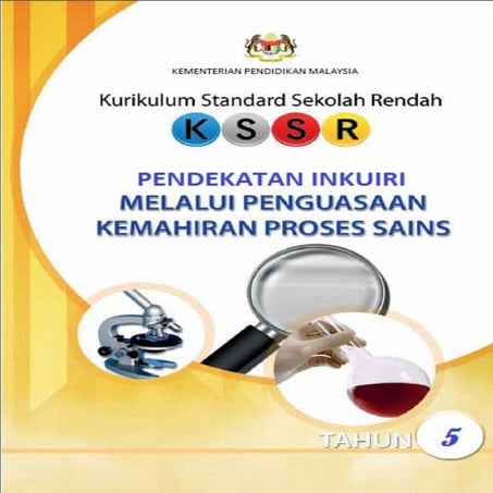 Modul pendekatan inkuiri melalui penguasaan kemahiran proses sains thn 5