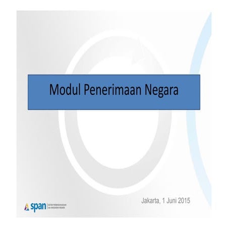 Modul Penerimaan (CM) pada SPAN (PPT ke PDF)