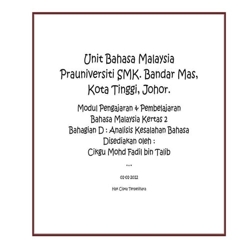 Modul PdP Bahagian D BM 2 : Analisis Kesalahan Bahasa.