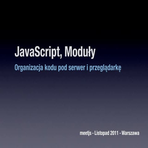 JavaScript, Moduły