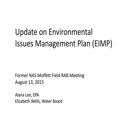 Moffett RAB: EPA Update on Environmental Issues Management Plan