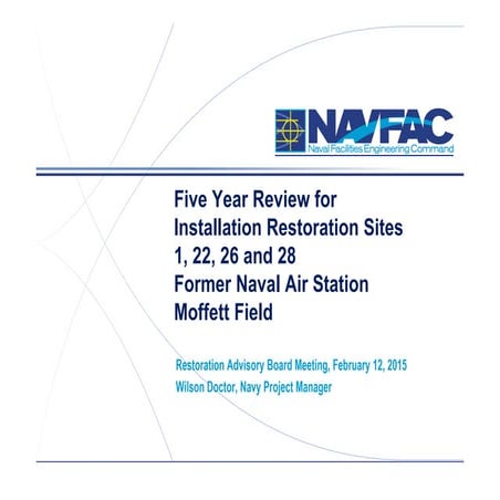 Moffett Site 1, 22, 26, and 28 Five Year Review