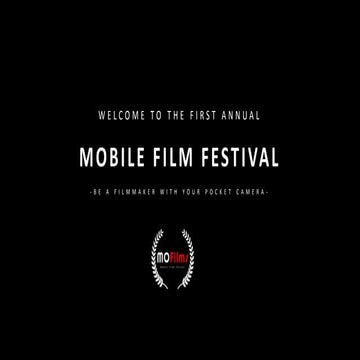 Mobile Film Festival (MOFILMS Presentation)