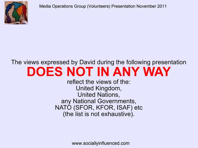 Media Operations Group (Volunteers) Presentation November 2011
