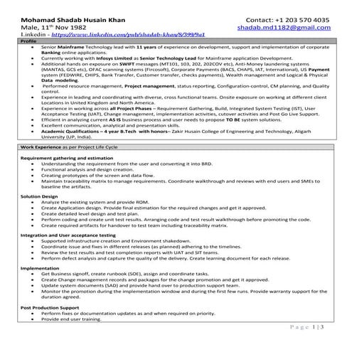 •	Senior Mainframe Technology lead with 11 years of experience on development...