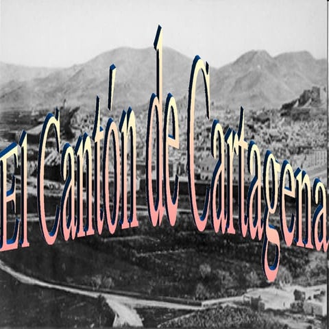 El cantón de Cartagena (Mohamed Mejdoubi)