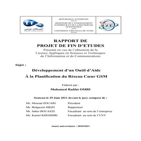 Développement d’un Outil d’Aide À la Planification du Réseau Coeur GSM