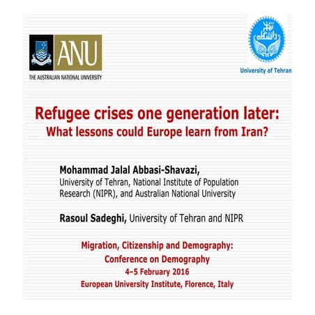 Mohammad Jalal Abbasi-Shavazi - refugee crises one generation later